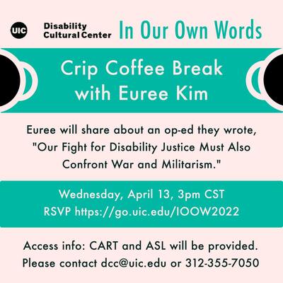 A black DCC logo and “In Our Own Words” in bold letters on a pale pink background. Text in black and light pink colors gives event details, RSVP, and access info, transcribed above. Some of the text is in a blue green block with two coffee cups facing each other.