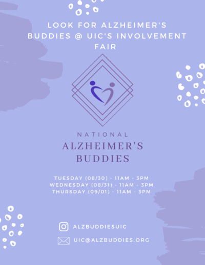 Purple Backdrop infographic, that states the times for National Alzheimer's Buddies table at UIC's Fall 2022 Involvement fair! The text is written in a white font, with a picture of the NAB Logo.