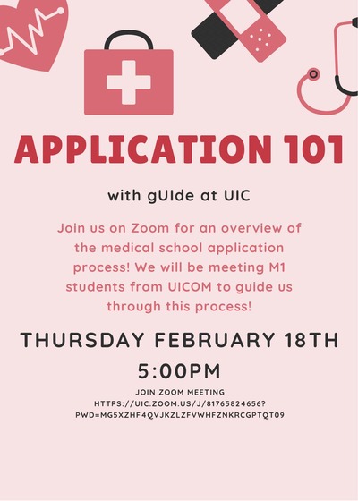 Background color is pink with a medicine theme background in a color scheme of red. Theme has red crosses, stethoscope, heart rate, and bandages. The text says "APPLICATION 101" in red. Under this is a description of the event in a lighter pink. Under this is the date and time "THURSDAY FEBRUARY 18TH at 5PM" with the zoom link posted underneath.