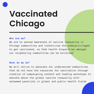 White background with some blue and green polka-dot detail on the page. It details who Vaccinated Chicago is and what we plan on doing.