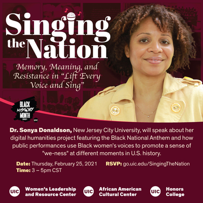 The flyer is maroon with white text. There is a photo of Dr. Donaldson on the top, right side of the flyer. There is also a small Black History Month 2021 logo, and UIC logo in the middle of the page on the left; both have white text.