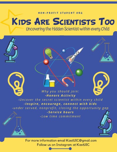 The background color is blue with yellow banners at the top and bottom. The blue in the middle has images relating to STEM such as a microscope, lab equipment, or a lightbulb. It contains text about the organization Kids Are Scientists Too (KAST).